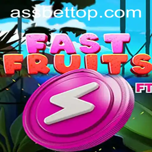 Explorando o Mundo do Jogo 'FastFruits' e a Estratégia 'Ass Bet'